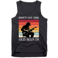 DonT Let The Old Man In Vintage Cowboy With A Guitar Tank Top