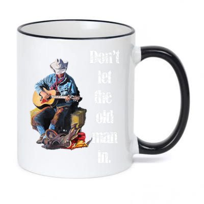 DonT Let The Old Man In Vintage Walking With A Guitar 11oz Black Color Changing Mug