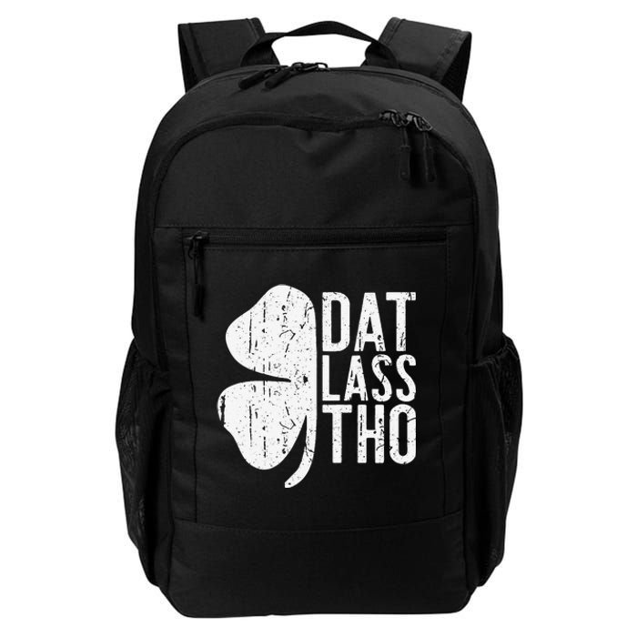 Dat Lass Tho Saint Patrick's Day Daily Commute Backpack