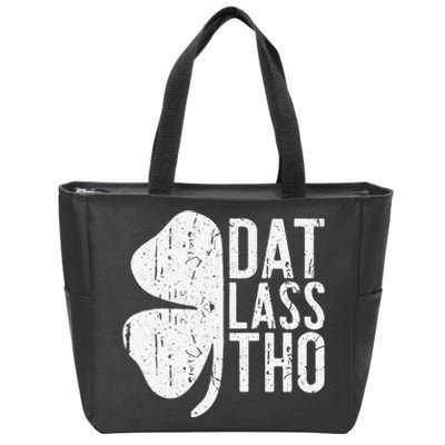 Dat Lass Tho Saint Patrick's Day Zip Tote Bag