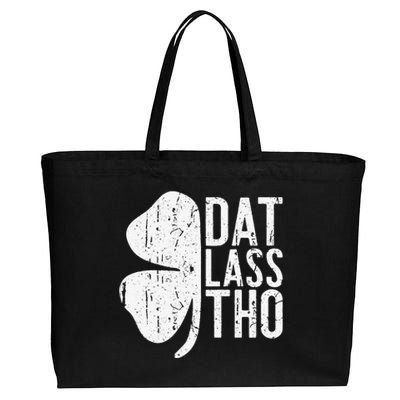 Dat Lass Tho Saint Patrick's Day Cotton Canvas Jumbo Tote