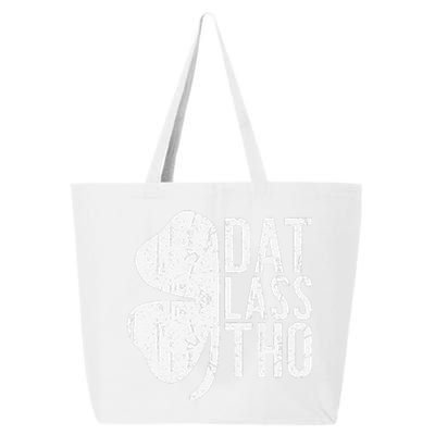 Dat Lass Tho Saint Patrick's Day 25L Jumbo Tote