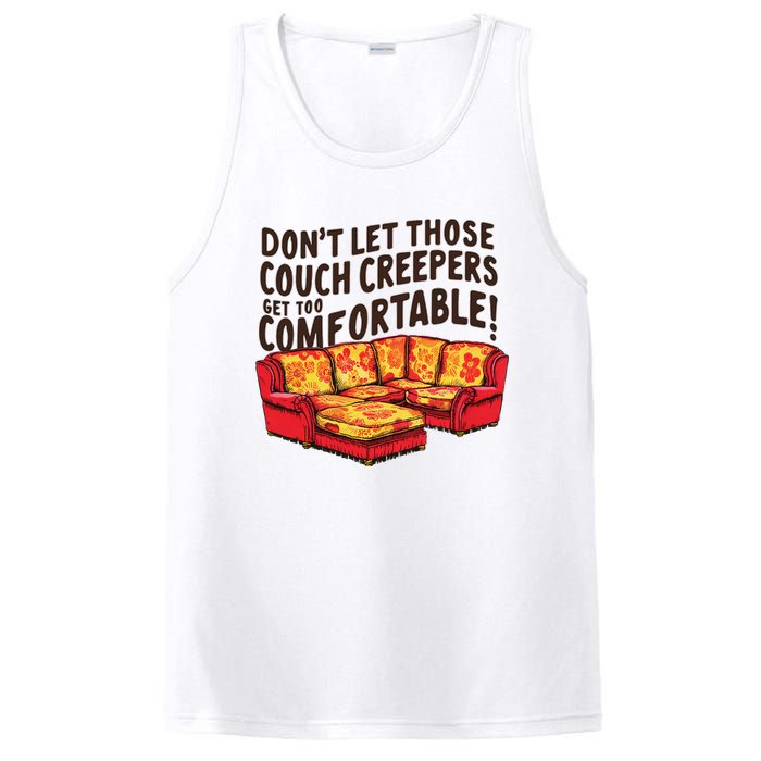 DonT Let Those Couch Creepers Get Too Comfortable Funny PosiCharge Competitor Tank