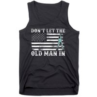 DonT Let The Old Man In Tank Top