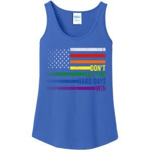 DonT Let The Hard Days Win Lgbtq Pride American Flag Great Gift Ladies Essential Tank