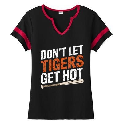 DonT Let Tiger Get Hot Ladies Halftime Notch Neck Tee