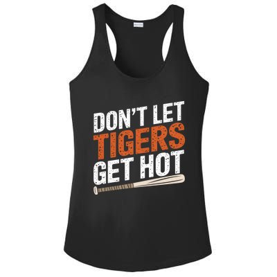 DonT Let Tiger Get Hot Ladies PosiCharge Competitor Racerback Tank