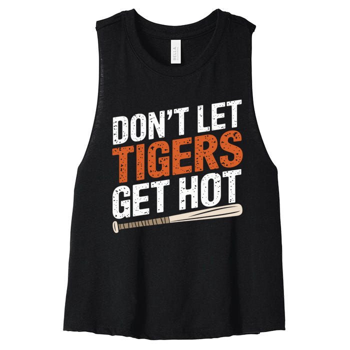 DonT Let Tiger Get Hot Women's Racerback Cropped Tank