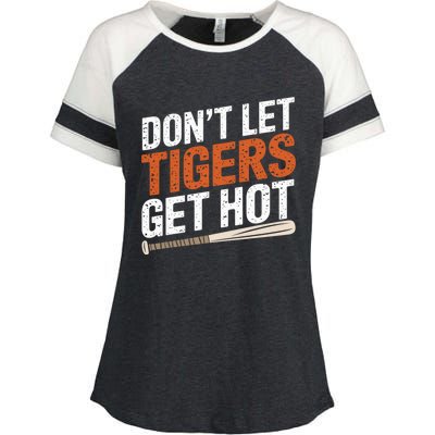 DonT Let Tiger Get Hot Enza Ladies Jersey Colorblock Tee