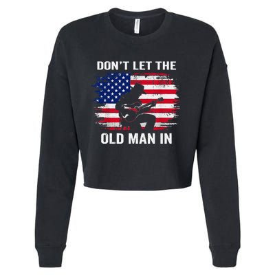 DonT Let The Old Man In Vintage Cropped Pullover Crew