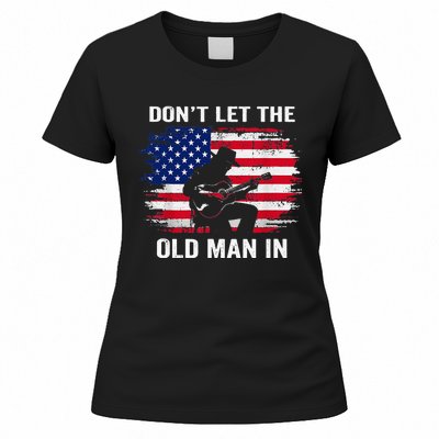 DonT Let The Old Man In Vintage Women's T-Shirt