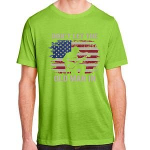 DonT Let The Old Man In Cowboy Us Flag Adult ChromaSoft Performance T-Shirt