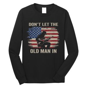 DonT Let The Old Man In Cowboy Us Flag Long Sleeve Shirt