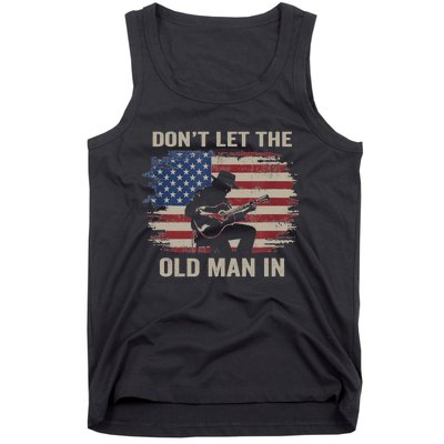 DonT Let The Old Man In Cowboy Us Flag Tank Top