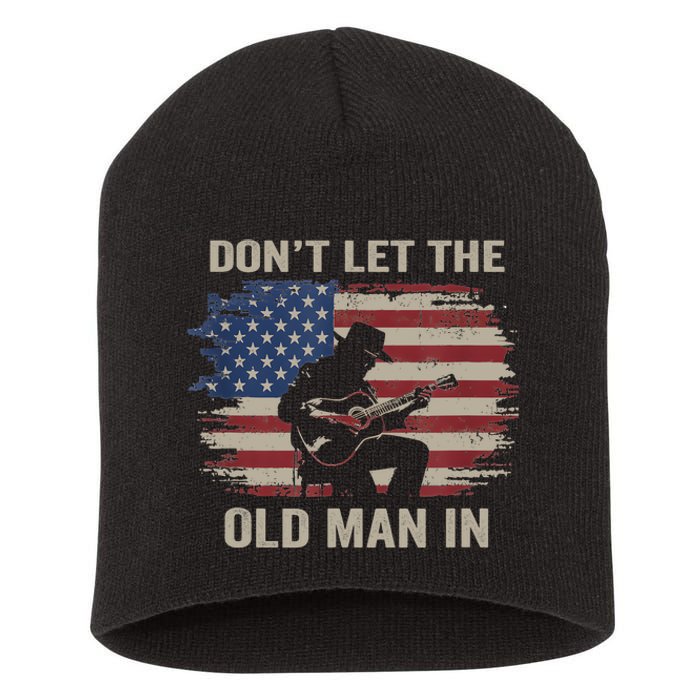 DonT Let The Old Man In Cowboy Us Flag Short Acrylic Beanie