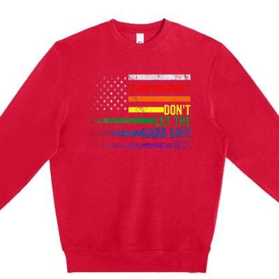 DonT Let The Hard Days Win Lgbtq Pride Premium Crewneck Sweatshirt