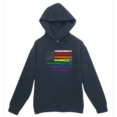 DonT Let The Hard Days Win Lgbtq Pride Urban Pullover Hoodie