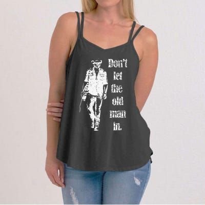 DonT Let The Old Man In Vintage Walking With A Guitar Women's Strappy Tank