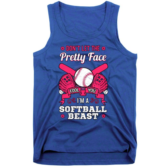 DonT Let The Pretty Face Fool You Softball Beauty Girl Tank Top