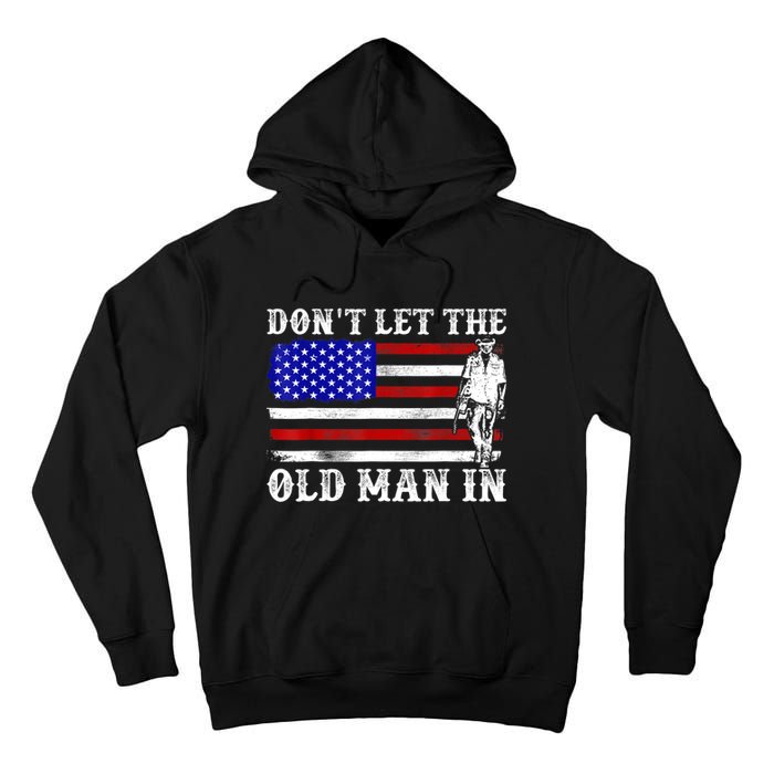 DonT Let The Old Man In Vintage American Flag Tall Hoodie