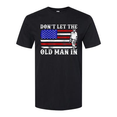 DonT Let The Old Man In Vintage American Flag Softstyle CVC T-Shirt