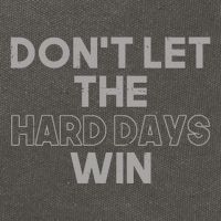 Dont Let The Hard Days Win Cotton Canvas Backpack