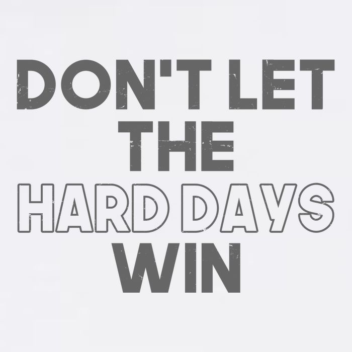 Dont Let The Hard Days Win Full-Length Apron With Pockets