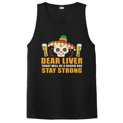 Dear Liver Today Will Be A Rough One Cinco De Mayo PosiCharge Competitor Tank