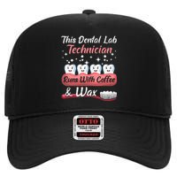 Dental Lab Technician Runs With Coffee And Wax Dental Lab High Crown Mesh Back Trucker Hat