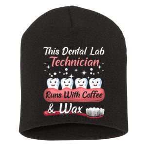 Dental Lab Technician Runs With Coffee And Wax Dental Lab Short Acrylic Beanie