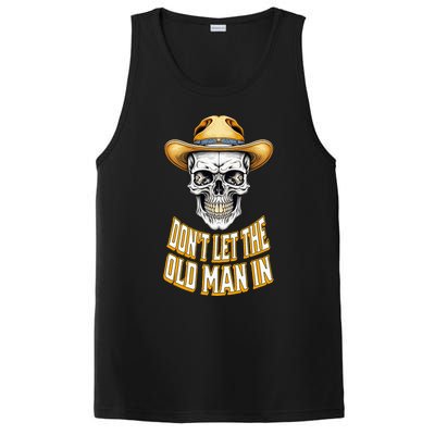 DonT Let The Old Man In Skeleton Skull Cowboy PosiCharge Competitor Tank