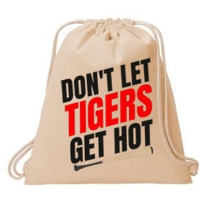 DonT Let Tiger Get Hot Drawstring Bag