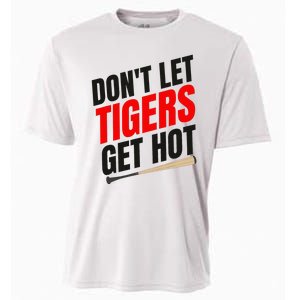 DonT Let Tiger Get Hot Cooling Performance Crew T-Shirt