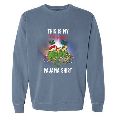 Dragon Lovers This Is My Christmas Pajama Great Gift Santa Dragon Meaningful Gif Garment-Dyed Sweatshirt