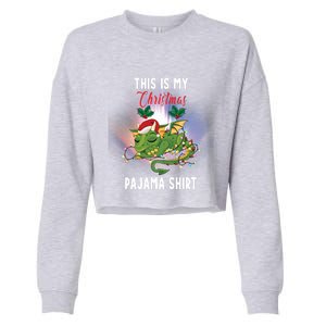 Dragon Lovers This Is My Christmas Pajama Great Gift Santa Dragon Meaningful Gif Cropped Pullover Crew