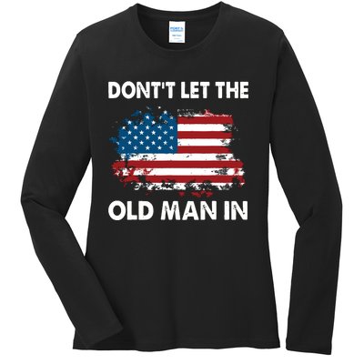 Dont Let The Old Man In Retro American Flag Ladies Long Sleeve Shirt