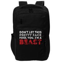 Dont Let This Pretty Face Fool You Wrestling Wrestler Impact Tech Backpack