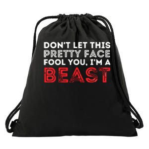 Dont Let This Pretty Face Fool You Wrestling Wrestler Drawstring Bag