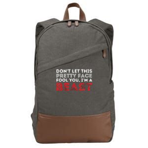 Dont Let This Pretty Face Fool You Wrestling Wrestler Cotton Canvas Backpack