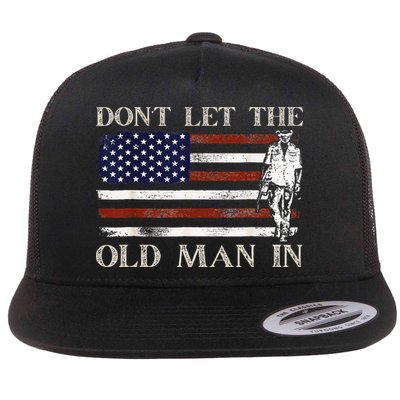 DON'T LET THE OLD MAN IN Vintage American flag Flatbill Hat