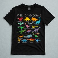 Dinosaur Lover Types Of Dinosaurs Different Dinosaurs T-Shirt