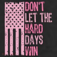Dont Let The Hard Days Win Funny Inspirational Sayings 11oz C Handle Ceramic Mug