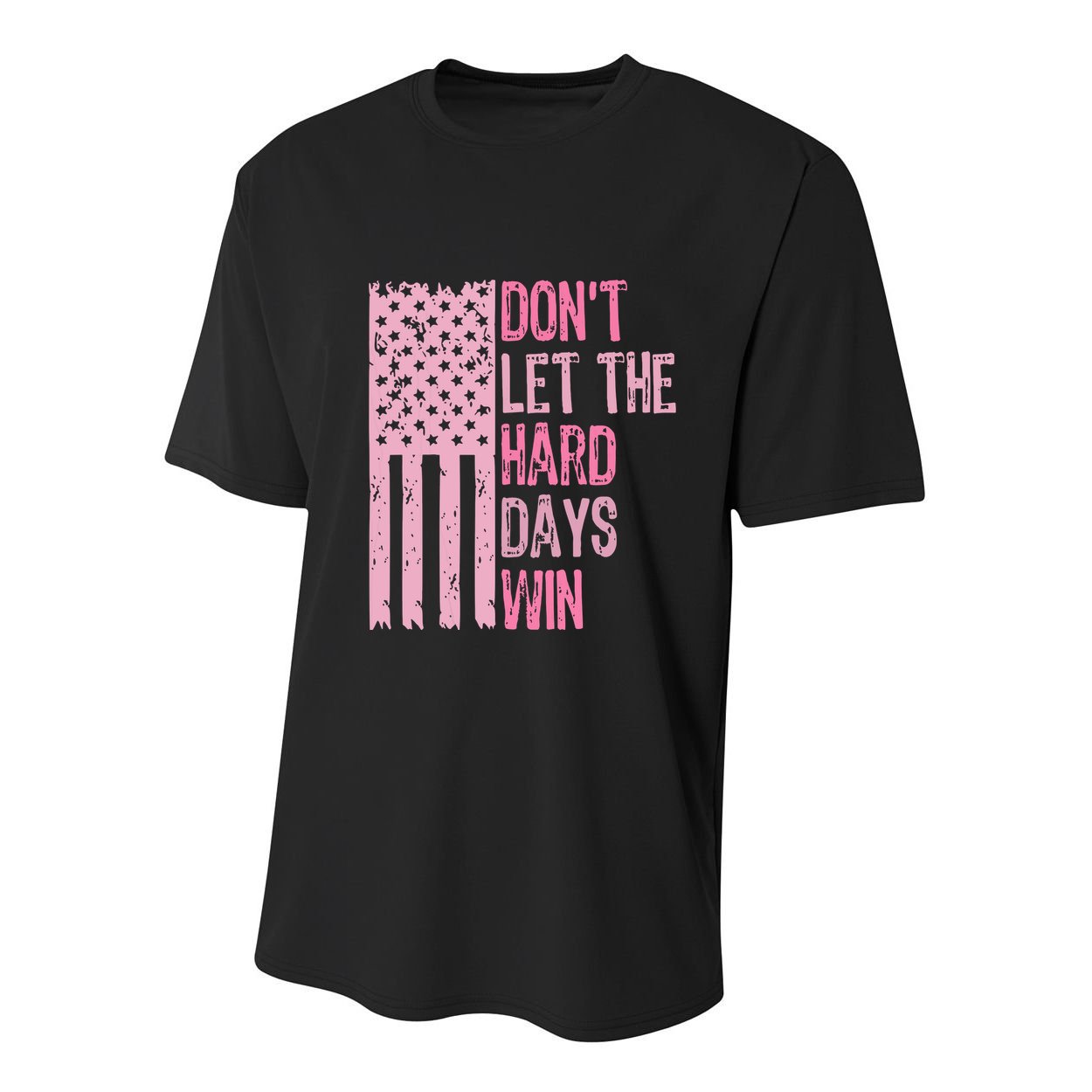 Dont Let The Hard Days Win Funny Inspirational Sayings Youth Performance Sprint T-Shirt