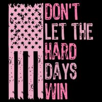 Dont Let The Hard Days Win Funny Inspirational Sayings Wool Snapback Cap
