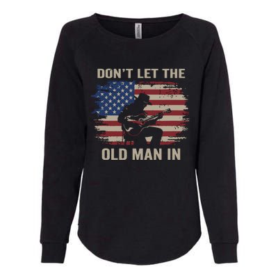 Dont Let The Old Man In Cowboy Us Flag Womens California Wash Sweatshirt