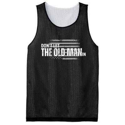 DonT Let The Old Man In Vintage Funny Mesh Reversible Basketball Jersey Tank