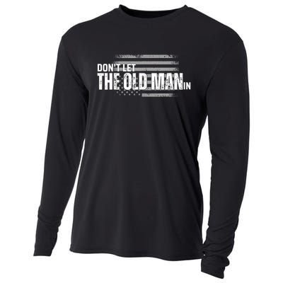 DonT Let The Old Man In Vintage Funny Cooling Performance Long Sleeve Crew