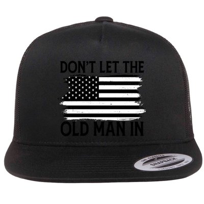 Dont Let The Old Man In Vintage American Flag Flatbill Hat