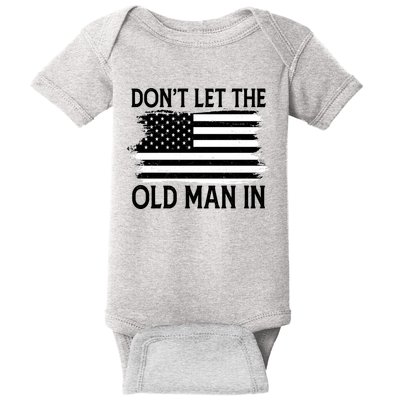 Dont Let The Old Man In Vintage American Flag Baby Bodysuit