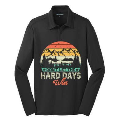 DonT Let The Hard Days Win Motivational Gym Fitness Workout Silk Touch Performance Long Sleeve Polo